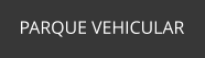PARQUE VEHICULAR